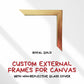 Custom External Frames For Canvas with Non-Reflective Glass Cover